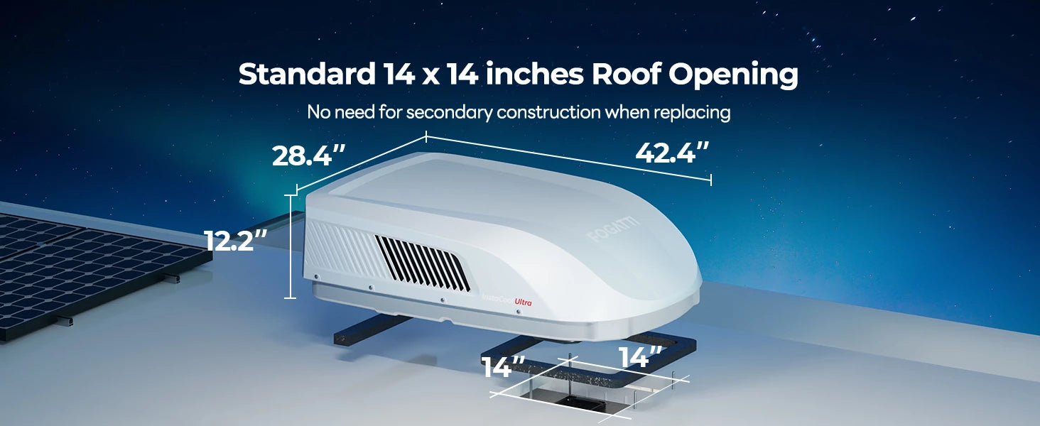 Fogatti InstaCool Ultra RV AC fits standard 14x14" roof openings for easy replacement.